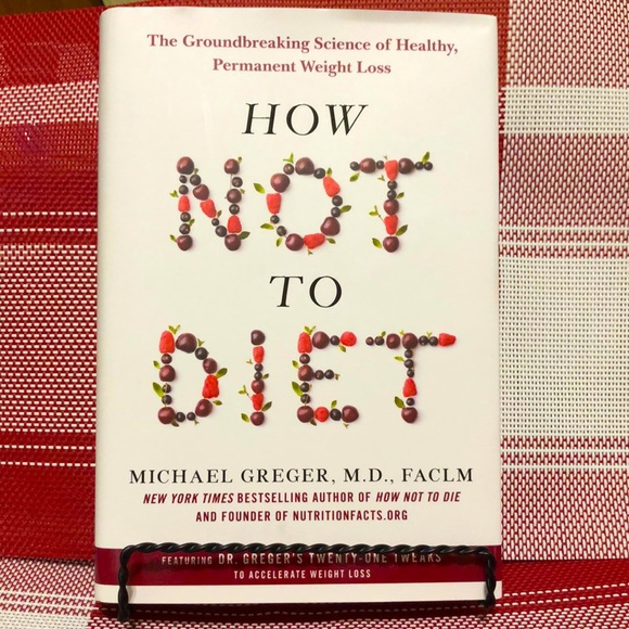 Flatiron Books Other - How Not To Diet Book